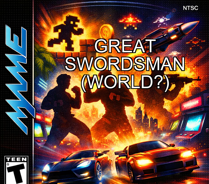 Great Swordsman (World?)